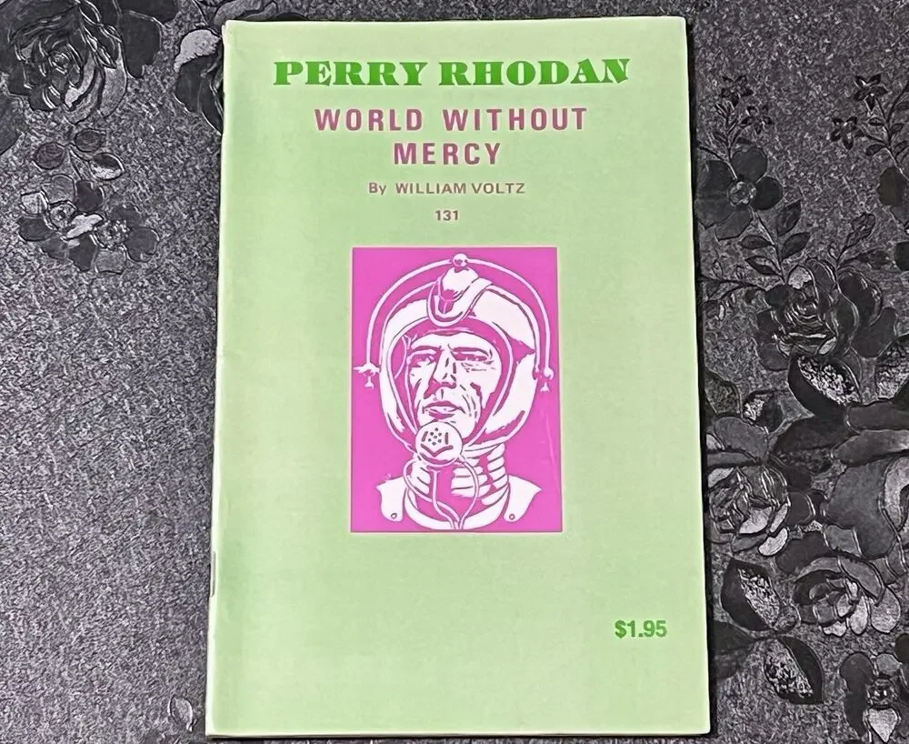 Perry Rhodan 131 World Without Mercy William Voltz 1979